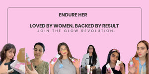 Promotional banner for a beauty product with women holding items against a pink background, featuring the text 'Endure Her' and 'Join the Glow Revolution'.